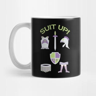 Suit Up!  The armor of God Mug